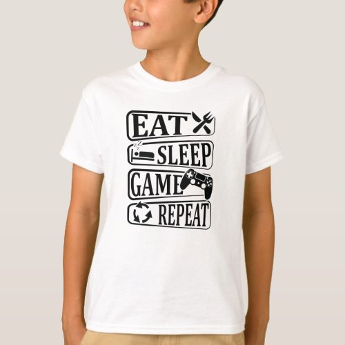 Eat Sleep Game Repeat  T_Shirt