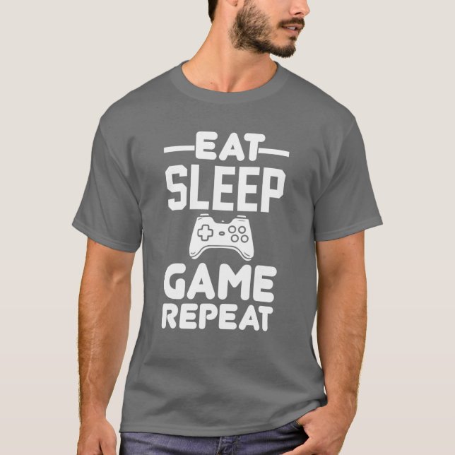 Eat Sleep Game Repeat T-Shirt (Front)
