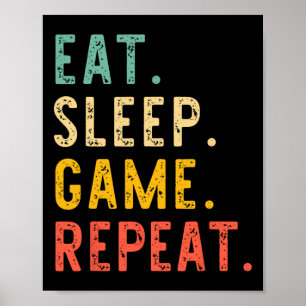 Eat Sleep Game Repeat Video Gamer Gaming Vintage Poster