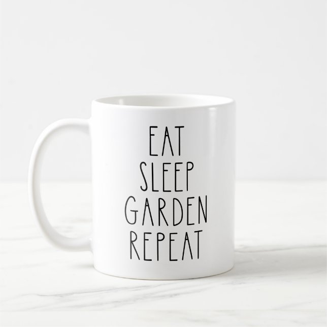 Eat Sleep Garden Repeat  Coffee Mug (Left)