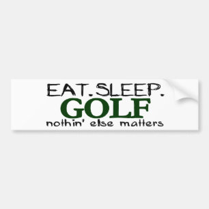 Eat Sleep Golf Bumper Sticker