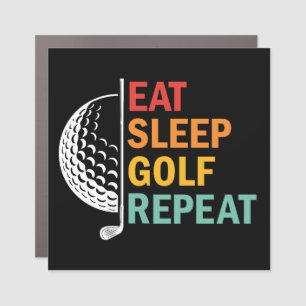 Eat Sleep Golf Repeat Car Magnet