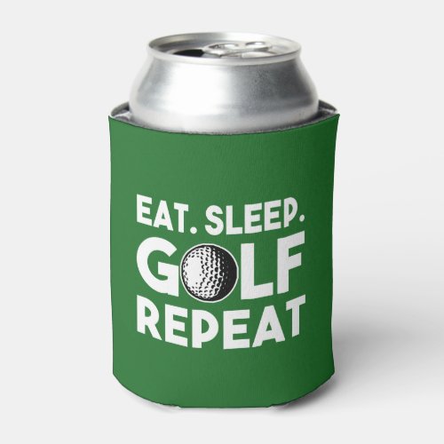 Eat Sleep Golf Repeat Funny beer Can Cooler