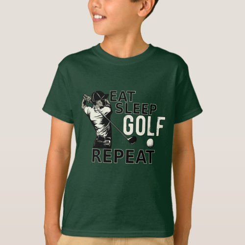 Eat Sleep Golf Repeat Funny Gift for Golfers T_Shirt