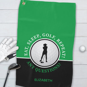 Eat Sleep Golf Repeat Green Lady Golfer  Golf Towel