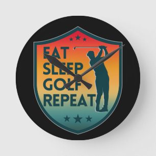 EAT SLEEP GOLF REPEAT ROUND CLOCK