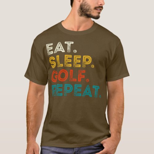 Eat Sleep Golf Repeat T_Shirt