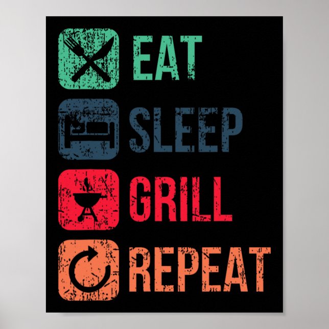 Eat Sleep Grill Repeat  Poster (Front)