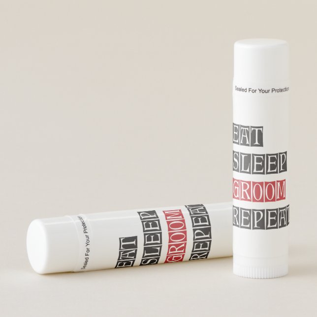 Eat Sleep Groom Repeat Lip Balm (Front)