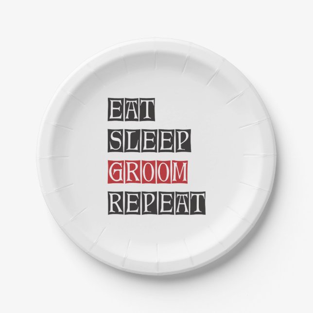 Eat Sleep Groom Repeat Paper Plates (Front)