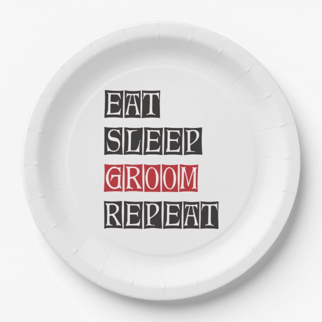 Eat Sleep Groom Repeat Paper Plates (Front)