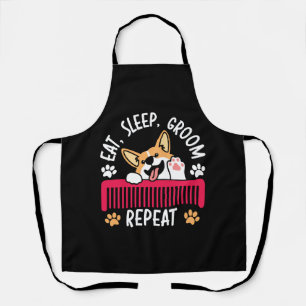 Eat Sleep Groom Repeat Pet Grooming Dog Groomer  Apron