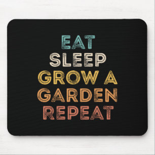 Eat Sleep Grow A Garden Repeat Funny Game 5 Mouse Pad