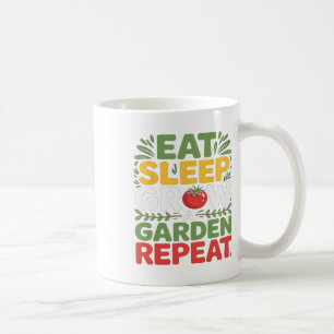 Eat Sleep Grow A Garden Repeat Funny Gardening Gam Coffee Mug