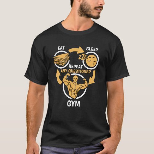 Eat Sleep Gym Repeat Funny Bodybuilding T_Shirt