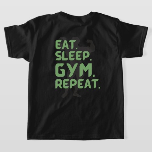 Eat sleep gym repeat motivation quote green text  T_Shirt