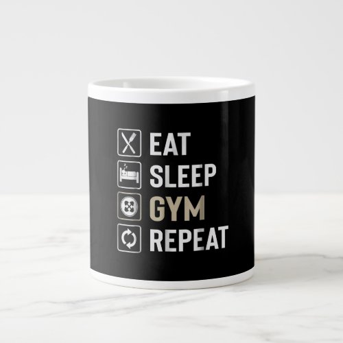 Eat Sleep Gym Repeat Perfect Gift Workout Lovers Giant Coffee Mug