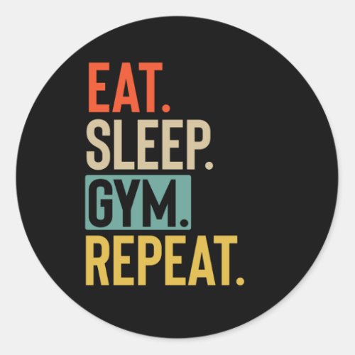 Eat Sleep gym Repeat retro vintage colors Classic Round Sticker
