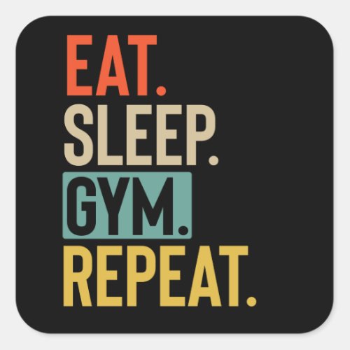 Eat Sleep gym Repeat retro vintage colors Square Sticker