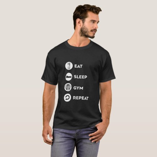 EAT SLEEP GYM REPEAT  T_Shirt