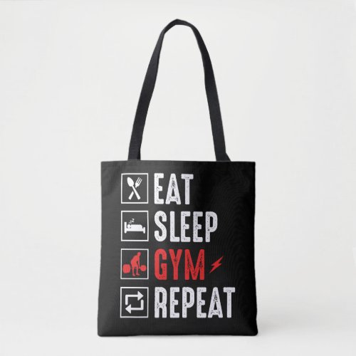 Eat Sleep Gym Repeat Tote