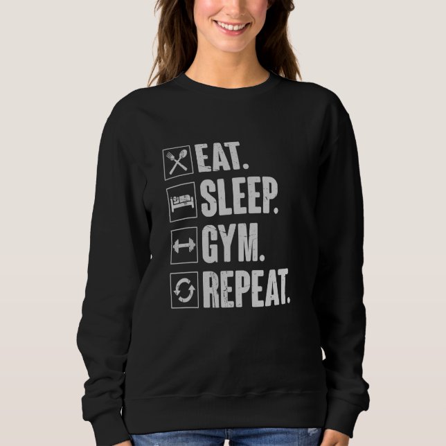 Eat Sleep Gym Repeat Vintage Workout Sweatshirt (Front)