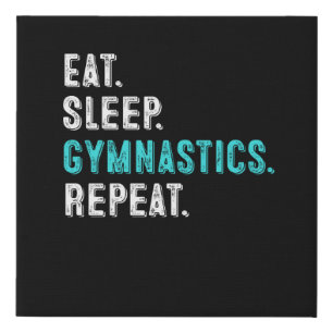 Eat. Sleep. Gymnastics. Repeat. Faux Canvas Print