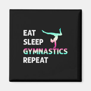 Eat Sleep Gymnastics Repeat Girl Women Funny Magnet