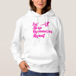 eat sleep gymnastics repeat hoodie