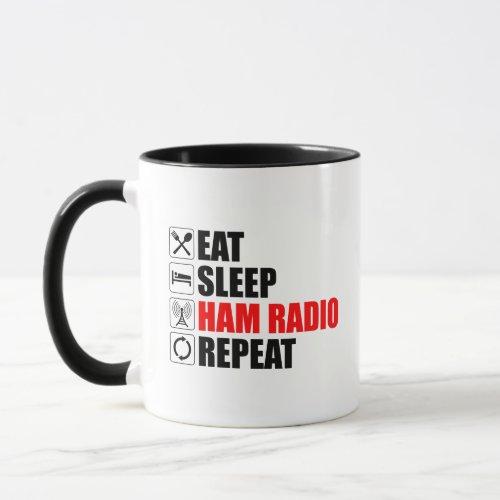 Eat Sleep Ham Radio Repeat Mug