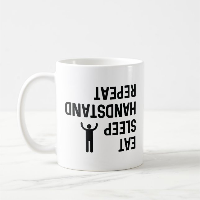 Eat Sleep Handstand Repeat Coffee Mug (Left)