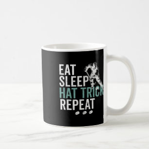 Eat Sleep Hat Trick Repeat Cool Ice Hockey Puck Fa Coffee Mug