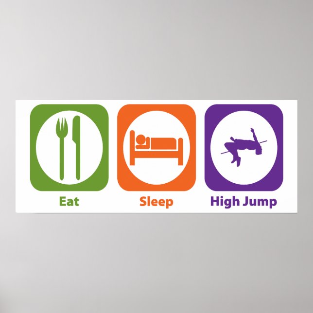 Eat Sleep High Jump Poster (Front)