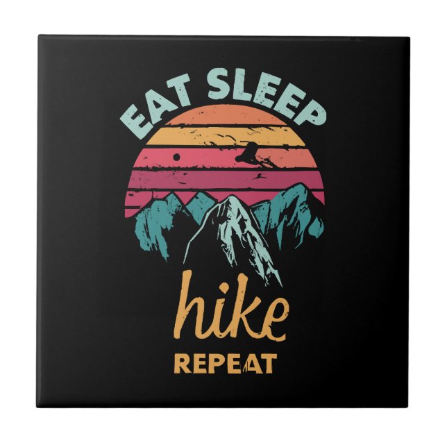 Eat, Sleep, Hike, Repeat Ceramic Tile (Front)