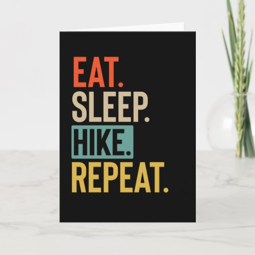 Eat Sleep hike Repeat retro vintage colors Card