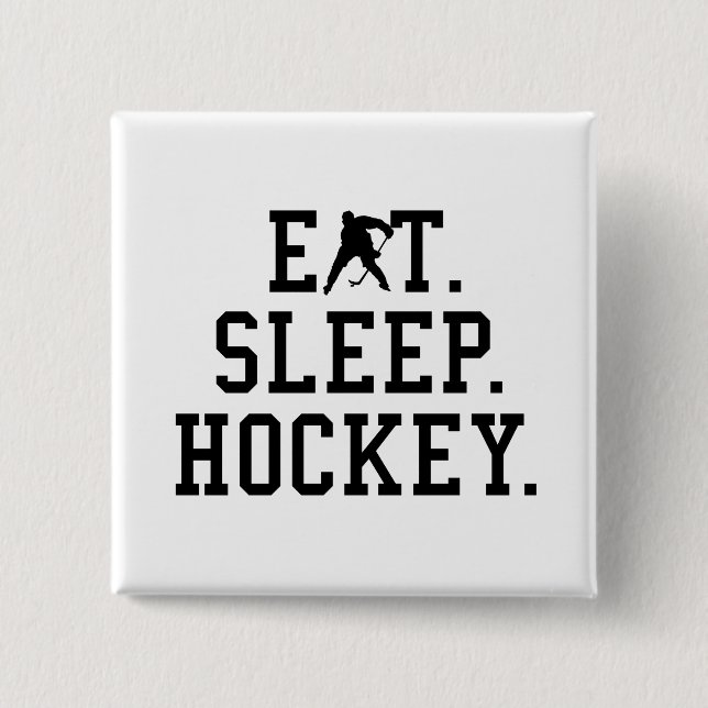 Eat Sleep Hockey - Hockey Lovers      Button (Front)