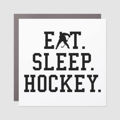 Eat Sleep Hockey _ Hockey Lovers        Car Magnet