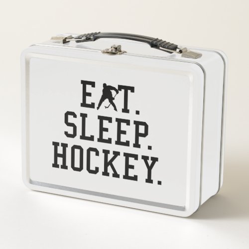 Eat Sleep Hockey _ Hockey Lovers  Metal Lunch Box