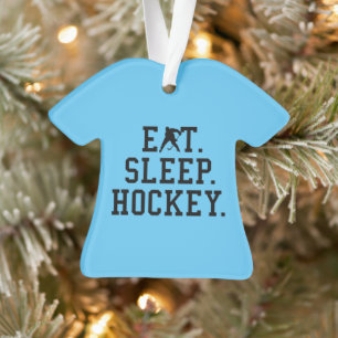 Eat Sleep Hockey - Hockey Lovers     Ornament