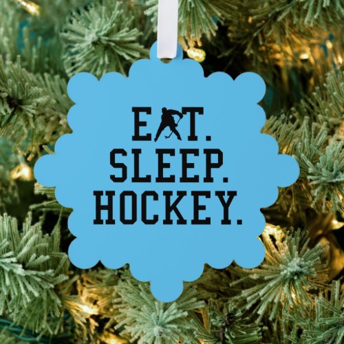 Eat Sleep Hockey _ Hockey Lovers     Ornament Card