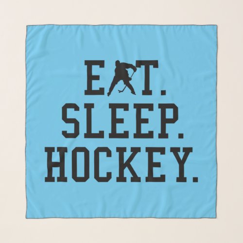 Eat Sleep Hockey _ Hockey Lovers     T_Shirt Scarf