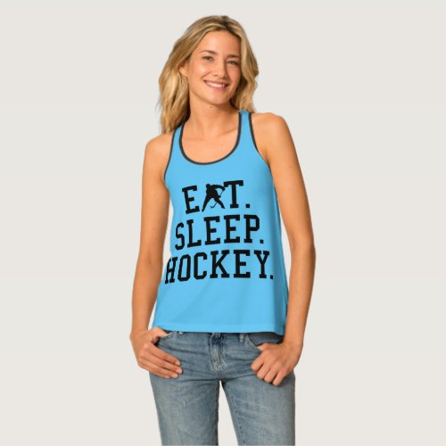 Eat Sleep Hockey _ Hockey Lovers   Tank Top
