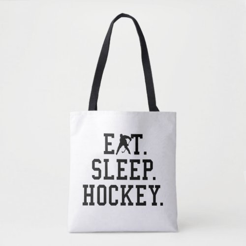 Eat Sleep Hockey _ Hockey Lovers       Tote Bag