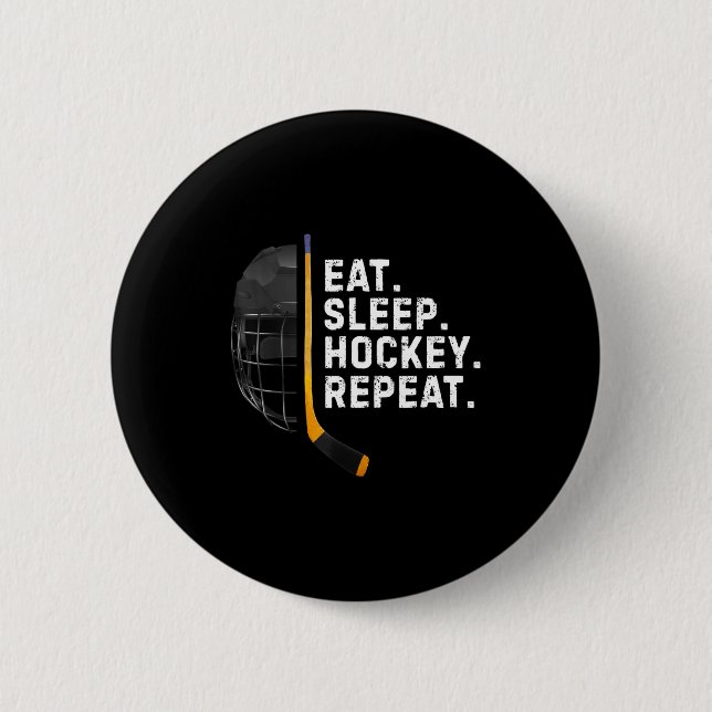 Eat Sleep Hockey Repea Funny Cool Hockey Player  Button (Front)
