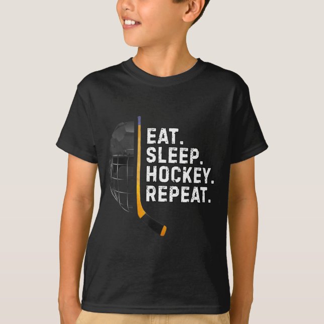 Eat Sleep Hockey Repea Funny Cool Hockey Player  T-Shirt (Front)