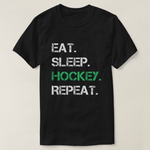 Eat Sleep Hockey Repeat gift sport tees