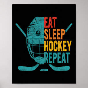 Eat Sleep Hockey Repeat Hockey Fun Ice Hockey Poster