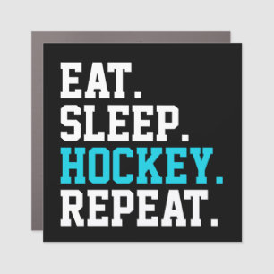 Eat Sleep Hockey Repeat -Hockey Lovers   Car Magnet