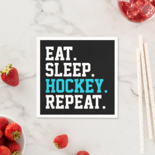 Eat Sleep Hockey Repeat -Hockey Lovers Napkins