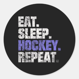 Eat Sleep Hockey Repeat Ice Hockey Field Hockey Co Classic Round Sticker